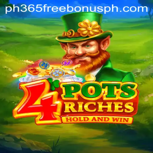 Unlocking the Thrills of 4potsriches with PH365 Free Bonus