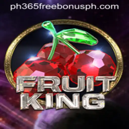 Exploring the Thrills of FruitKing: A Comprehensive Guide to the Game and the PH365 Free Bonus