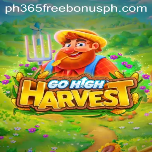 Dive into the Exciting World of GoHighHarvest: A Comprehensive Guide with a Special Look at ph365 Free Bonus