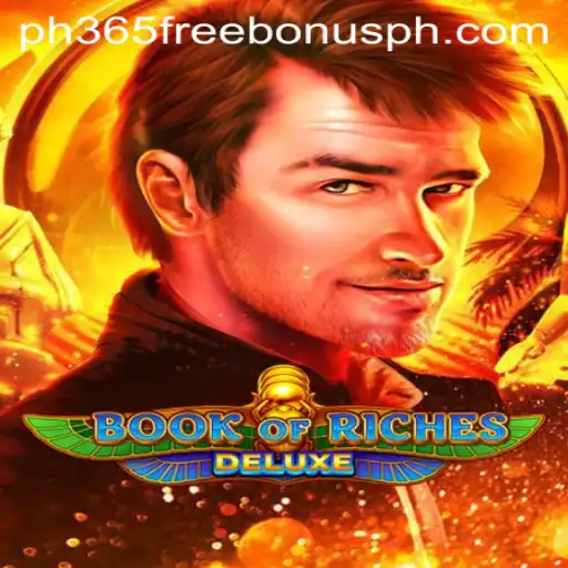 Exploring the Excitement of Book of Riches Deluxe with PH365 Free Bonus