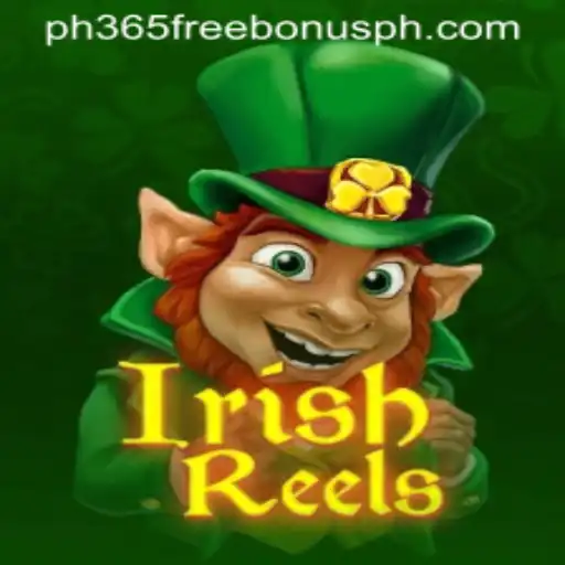 Exploring the Charm of IrishReels and Opportunities with PH365 Free Bonus
