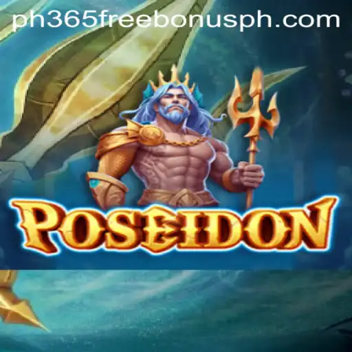 Discover Poseidon: Dive into the Depths with PH365 Free Bonus