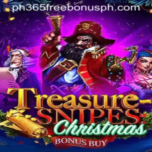 Discover the Magic of TreasuresnipesChristmas and Unlock the ph365 Free Bonus